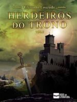 Herdeiros do Trono - Elysanna Louzada.