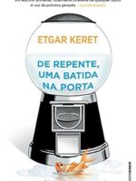 De repente, uma batida na porta - Etgar Kere
