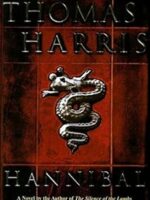 Hannibal - Thomas Harris.