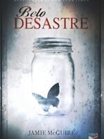Belo desastre - Jamie McGuire.