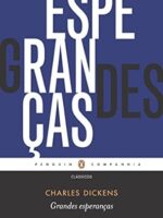 Grandes esperancas - Charles Dickens.
