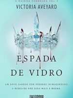 Espada de Vidro - Victoria Aveyard.