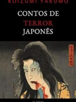 Contos de Terror Japones Mestres do Terro - Koizume Yakumo