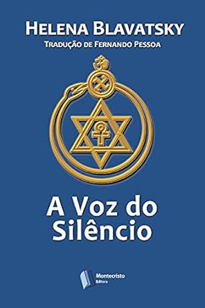 Helena Blavatsky - A Voz do Silencio
