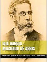 Iaia Garcia - Machado de Assis.