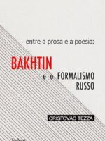Entre a prosa e a poesia_ Bakhtin e o form - Cristovao Tezza.