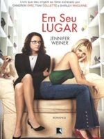Em seu Lugar - Jennifer Weiner.