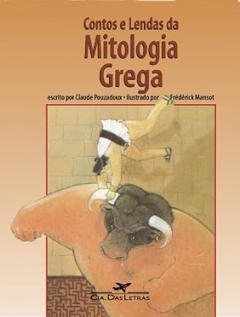 Contos e Lendas da Mitologia Grega - Claude Pouzadoux