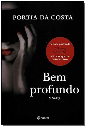 Bem Profundo - Portia Da Costa.