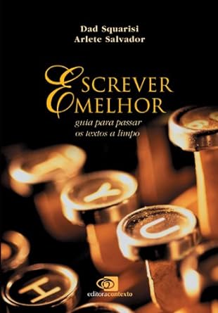 Escrever melhor - Arlete Salvador.