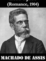 Esau e Jaco - Machado de Assis.
