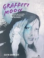 Graffiti Moon - Cath Crowley.