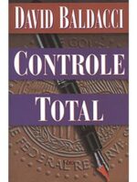 Controle Total - David Baldacci