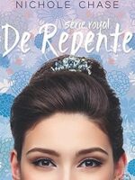 De Repente - Nichole Chase