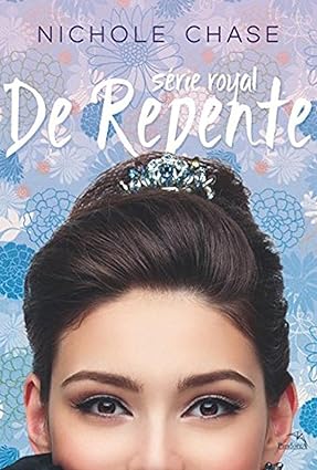 De Repente - Nichole Chase