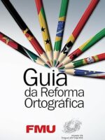 Guia da Reforma Ortografica - Adalto Moraes de Souza.