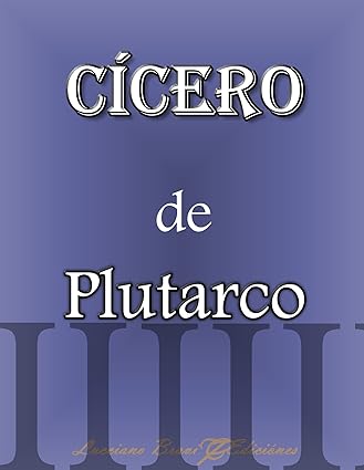 Cicero (Portuguese Edition) - Plutarco.