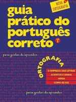 Guia pratico do portugues correto_ ortogra - Claudio Moreno.