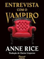 Entrevista com o Vampiro - Anne Rice.