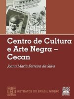 Centro de Cultura e Arte Negra - JOANA MARIA FERREIRA DA SILVA