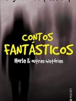 Contos Fantasticos - Guy de Maupassant