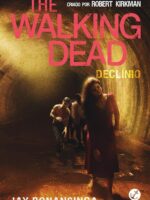 Declinio  - Robert Kirkman.