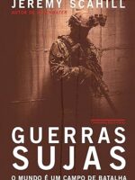 Guerras Sujas - Jeremy Scahill.