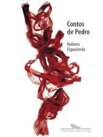 Contos de Pedro - Rubens Figueiredo