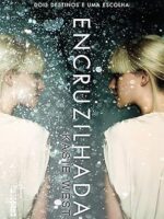 Encruzilhada - Kasie West