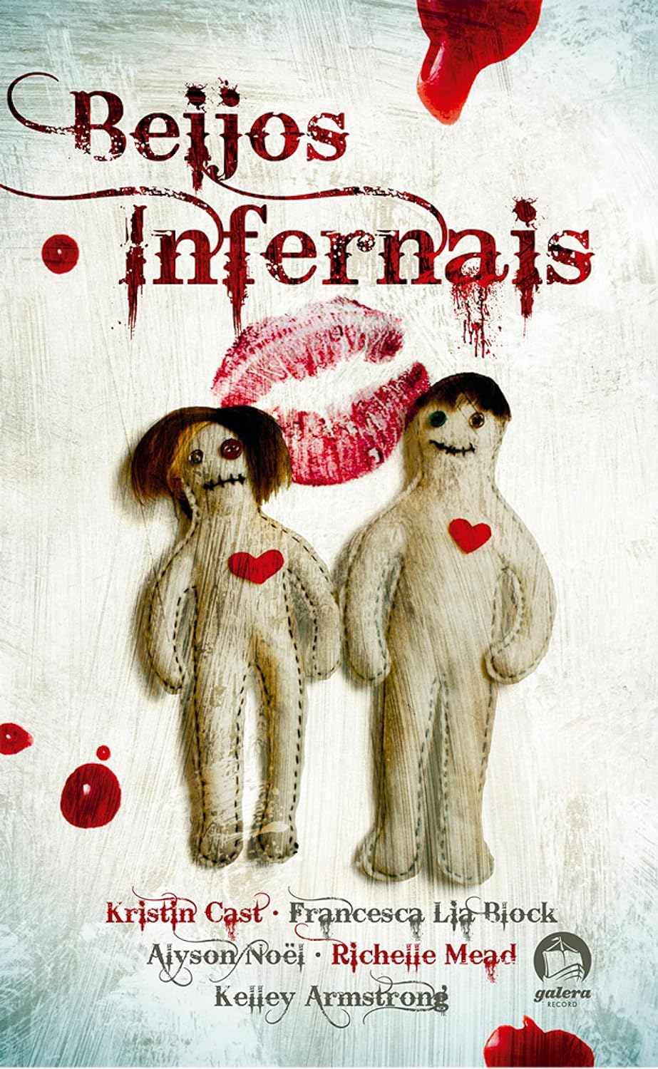 Beijos infernais - Richelle Mead, Alyson Noel, Kristin Cast