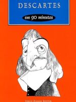 DESCARTES em 90 minutos - Paul Strathern.