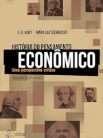 HISTORIA DO PENSAMENTO ECONOMICO, 3_E - E.K HUNT.
