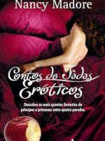 Contos de Fadas Eroticos - Nancy Madore.