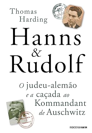 Hanns _ Rudolf_ O judeu-alemao e a cacada - Thomas Harding.