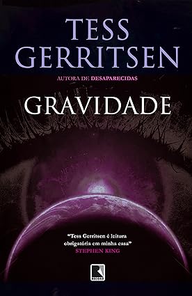 Gravidade - Tess Gerritsen.
