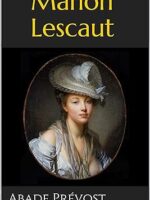 Historia de Manon Lescaut - Abade de Prevost