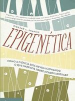 Epigenetica - Richard C. Francis.
