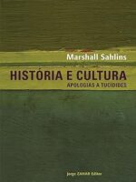 Historia e Cultura - Marshall Sahlins.