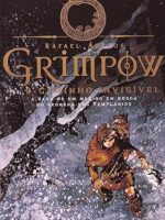 Grimpow - O Caminho Invisivel - Rafael Abalos.
