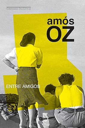 Entre amigos - Amos Oz.