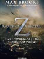 Guerra Mundial Z - Max Brooks.