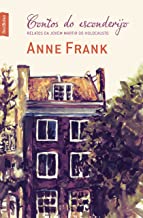 Contos do esconderijo_ Relatos da jovem ma - Anne Frank