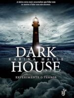 Dark House - Karina. Halle