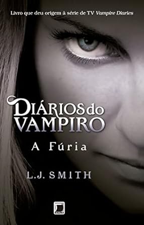 Diarios do Vampiro: A Furia