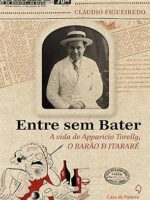 Entre sem bater - Claudio Figueiredo.