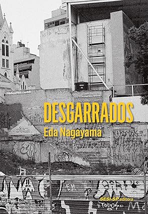 Desgarrados - Eda Nagayama.