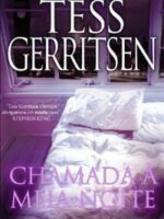 Chamada a Meia-Noite - Tess Gerritsen