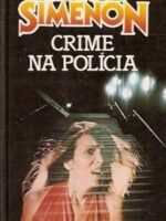 CRIME NA POLICIA
