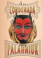 Condenada - Chuck Palahniuk