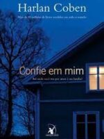 Confie em mim - Harlan Coben